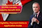 $2,400 Canada Disability Benefit 2025