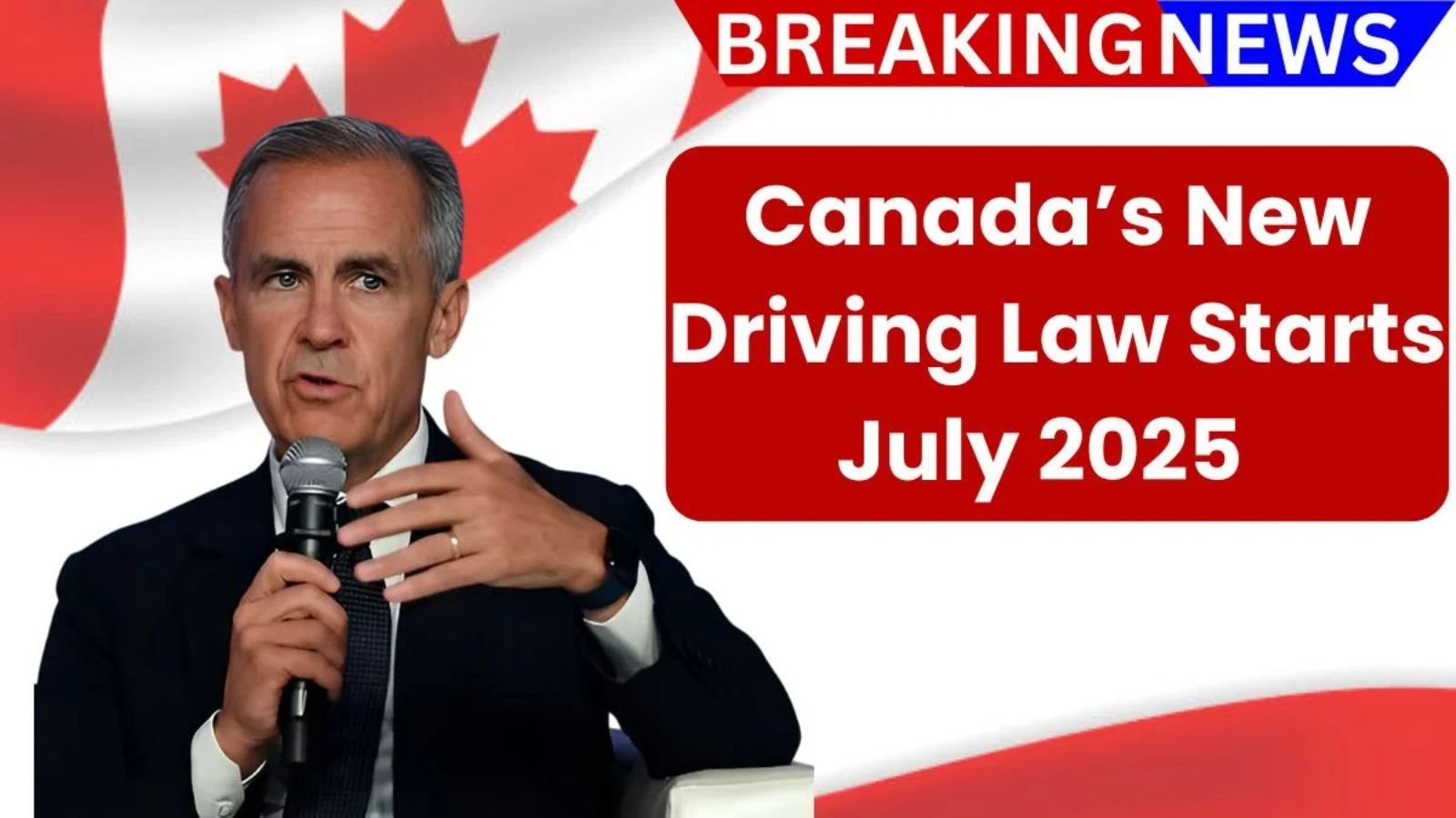 Canada’s New Driving Law