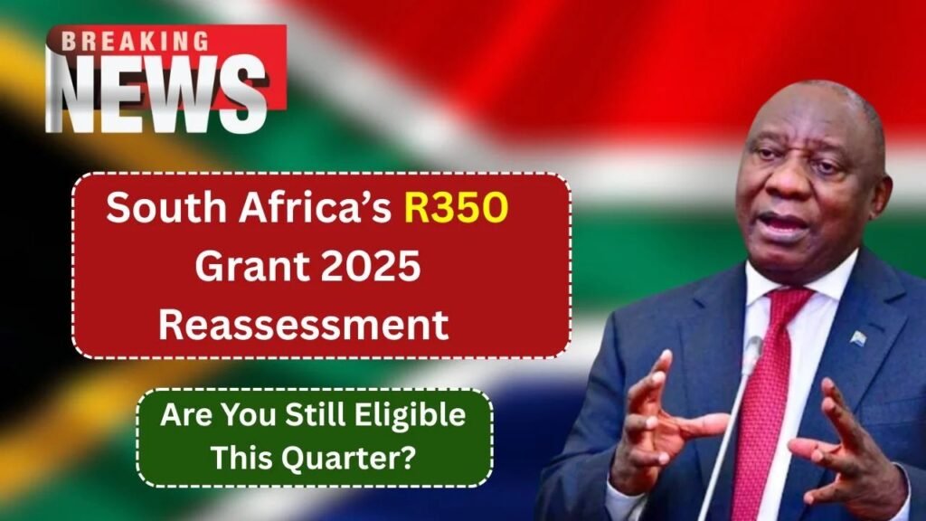 South Africa’s R350 Grant 2025
